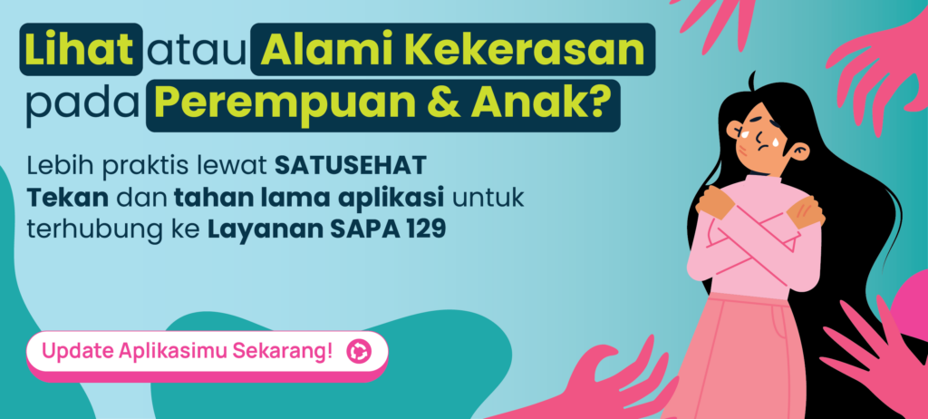 Ada Kontak Darurat KDRT di SATUSEHAT Mobile